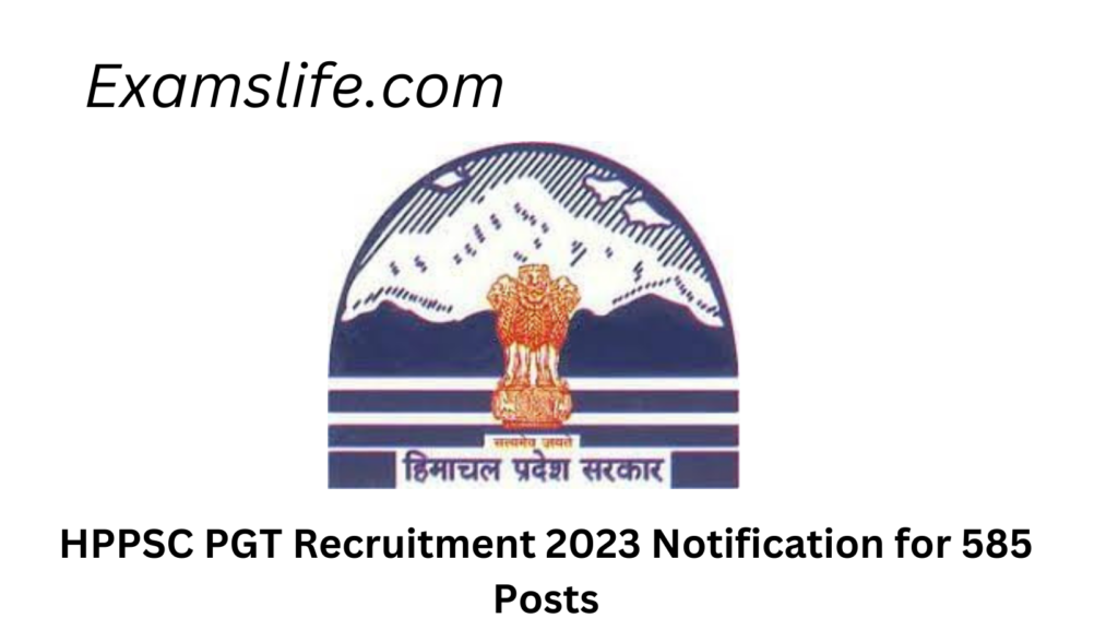 HPPSC PGT Recruitment 2023 Notification for 585 Posts