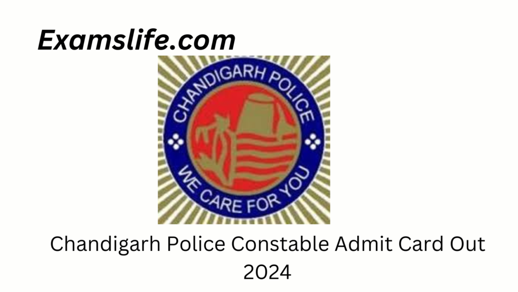 Chandigarh Police Constable Admit card Out 2024